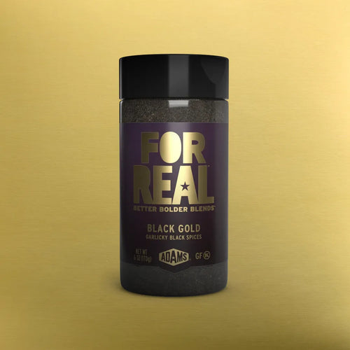 FOR REAL Black Gold